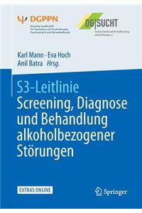 S3-Leitlinie Screening, Diagnose und Behandlung alkoholbezogener Störungen