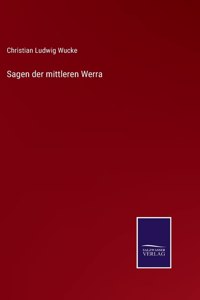 Sagen der mittleren Werra
