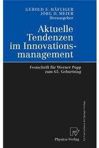 Aktuelle Tendenzen Im Innovationsmanagement