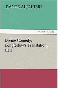 Divine Comedy, Longfellow's Translation, Hell