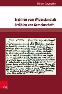 Erzahlen Vom Widerstand ALS Erzahlen Von Gemeinschaft