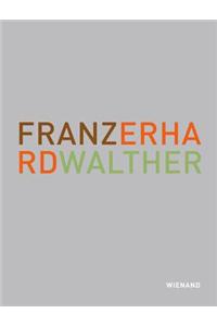 Franz Erhard Walther. Die Bilder Sind Im Kopf