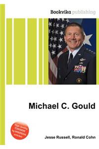 Michael C. Gould