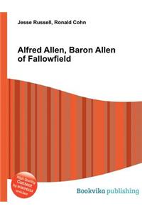 Alfred Allen, Baron Allen of Fallowfield