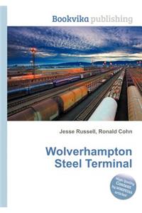 Wolverhampton Steel Terminal