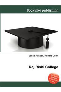 Raj Rishi College