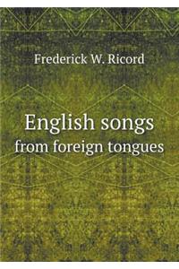 English Songs from Foreign Tongues