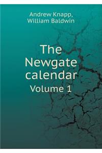 The Newgate Calendar Volume 1