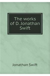 The Works of D. Jonathan Swift