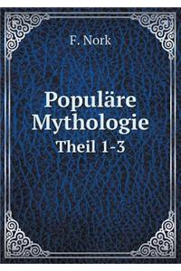 Populäre Mythologie Theil 1-3