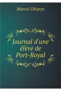 Journal d'Une Élève de Port-Royal