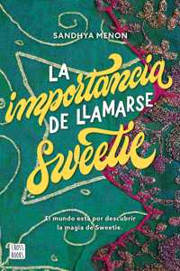 La Importancia de Llamarse Sweetie