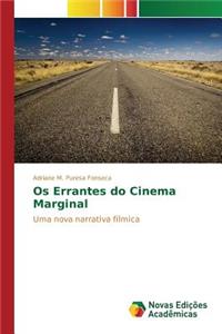 Os Errantes do Cinema Marginal