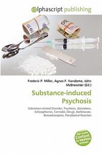 Substance-Induced Psychosis