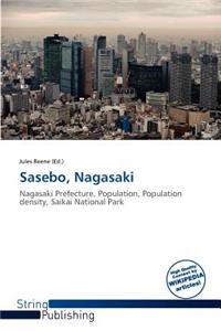 Sasebo, Nagasaki
