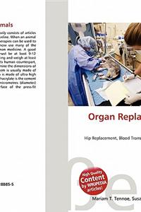 Organ Replacement in Animals