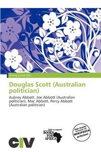Douglas Scott (Australian Politician)
