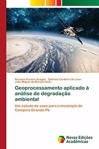 Geoprocessamento aplicado á análise de degradação ambiental