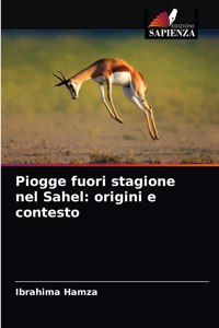 Piogge fuori stagione nel Sahel