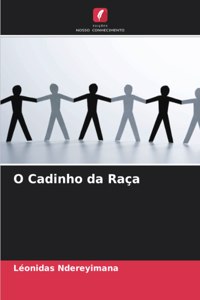 O Cadinho da Raça