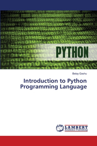 Introduction to Python Programming Language