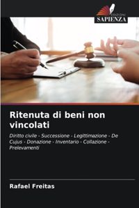 Ritenuta di beni non vincolati