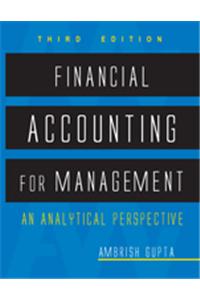 Financial Accounting for Management: An Analytical Perspective