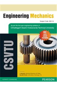 Engineering Mechanics : As per the BE first year syllabus of Chattisgarh Swami Vivekanand Technical University