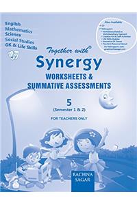 Together With Synergy Worksheets & Summative Assessments - 5