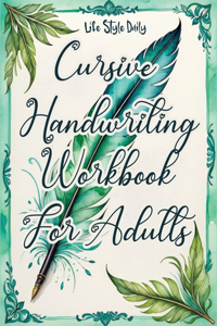 Cursive Handwriting Workbook For Adults