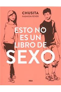 Esto No Es un Libro de Sexo