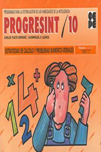 Progresint. 10. Estrategias de calculo y problemas numerico verbales