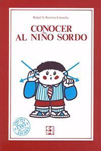 Conocer al Nino Sordo