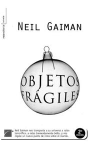 Objetos Frgiles = Fragile Things