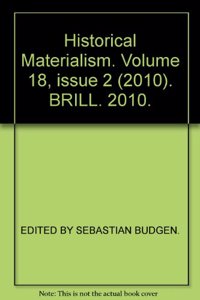 Historical Materialism. Volume 18, Issue 2 (2010)