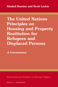 United Nations Principles on Housing and Property Restitution for Refugees and Displaced Persons