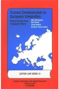 Current Developments in European Integration