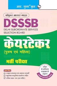 DSSSB: Caretaker (Male & Female) Recruitment Exam Guide