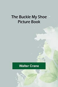 Buckle My Shoe Picture Book