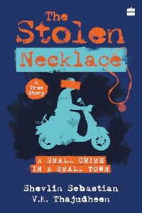 Stolen Necklace: A Small Crime in a Small Town