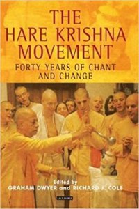 The Hare Krishna Movement: Forty Years of Chant and Change