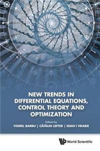 New Trends in Differential Equations, Control Theory and Optimization - Proceedings of the 8th Congress of Romanian Mathematicians