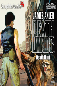 Death Hunt [Dramatized Adaptation]