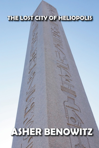 Heliopolis the Lost City