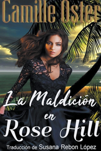 maldición en Rose Hill