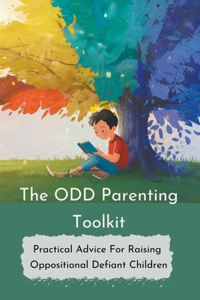 The ODD Parenting Toolkit