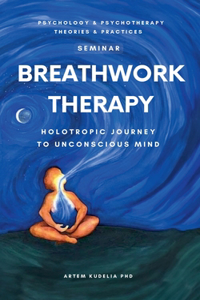 Breathwork Therapy Seminar