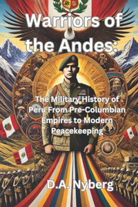 Warriors of the Andes
