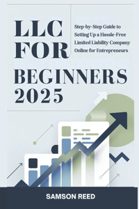LLC for Beginners 2025