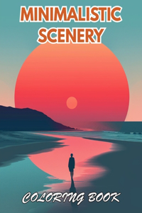 Minimalistic Scenery Coloring Book